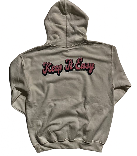 “Keep It Easy” Hoodie CP5